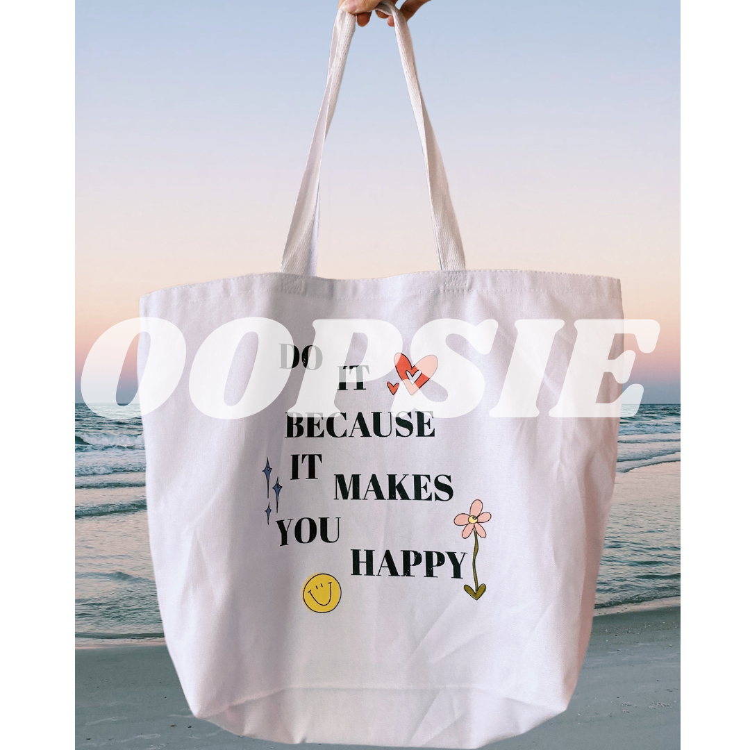 OOPSIE- "DO IT" TOTE