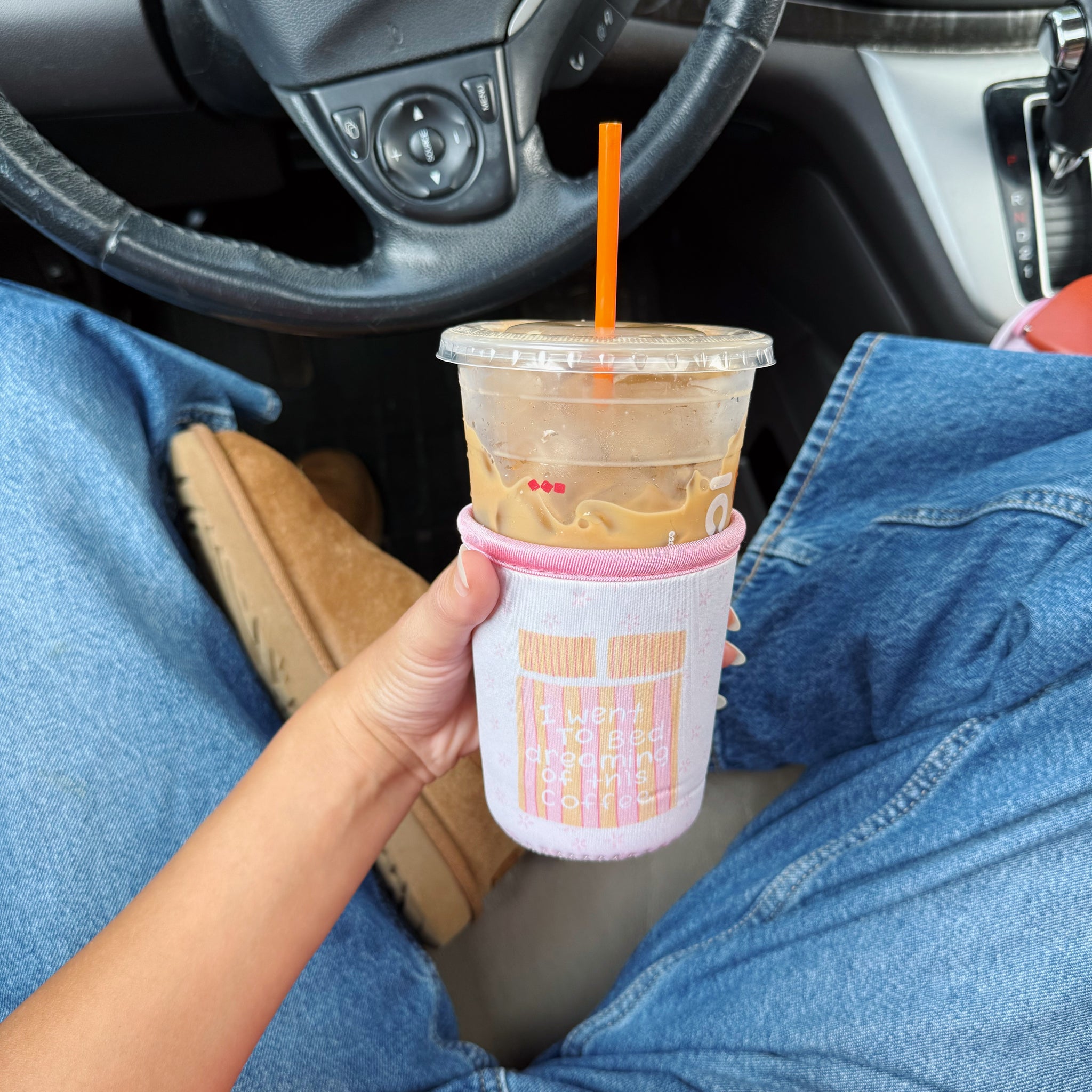 DREAMT OF THIS COFFEE COOZIE