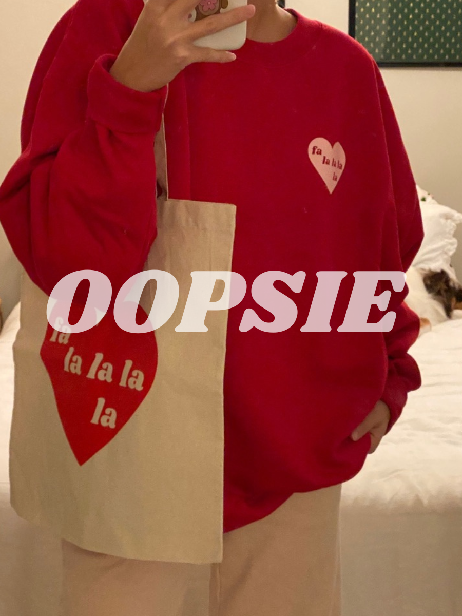 OOPSIE- FA LA LA TOTE