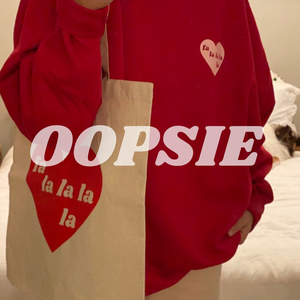 OOPSIE- FA LA LA TOTE