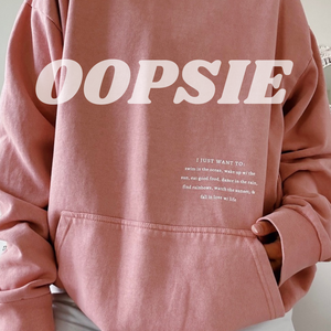 OOPSIE- SALMON BUCKET LIST HOODIE