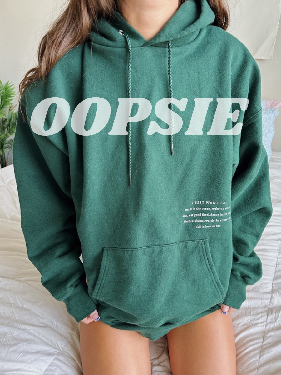 OOPSIE- GREEN BUCKET LIST HOODIE