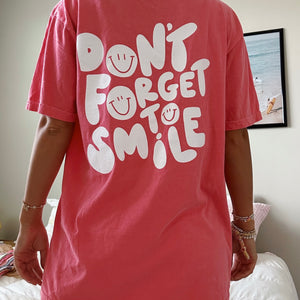 CORAL DON'T FORGET TO SMILE TEE